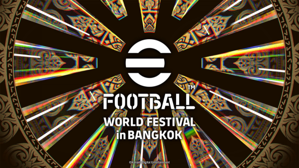 eFootball™Championship2026WorldFinals将在泰国曼谷举行  