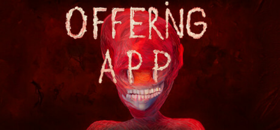 十年磨一“诡”！超现实心理恐怖游戏《OFFERINGAPP》今日正式发售  