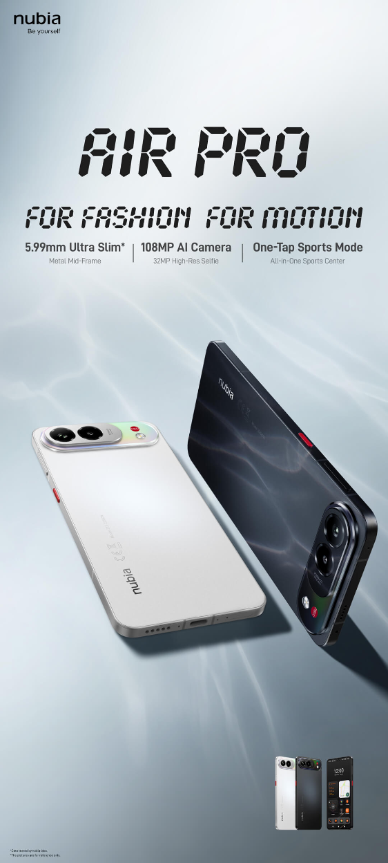 努比亚Air Pro海外发布 5.99mm超薄机身144Hz屏1.08亿像素 定价400欧